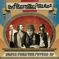 Buy The Alternate Routes - Songs From The Future (EP) Mp3 Download