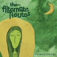 Purchase The Alternate Routes - The Watershed (EP)