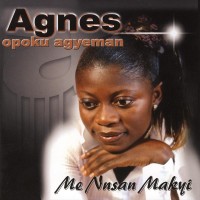 Purchase Agnes Opoku Agyeman - Me Nnsan Makyi