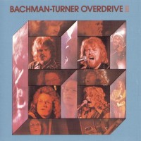 Purchase Bachman Turner Overdrive - Bachman Turner Overdrive II