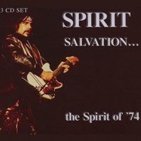 Purchase Spirit - Salvation...The Spirit Of '74 CD1