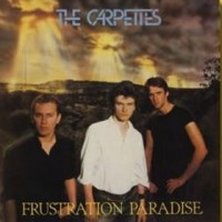 Purchase The Carpettes - Frustration Paradise