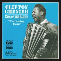 Purchase Clifton Chenier - King Of The Bayous