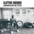 Buy Clifton Chenier - Louisiana Blues And Zydeco Mp3 Download