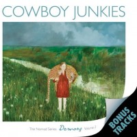 Purchase Cowboy Junkies - Demons: The Nomad Series, Vol. 2 CD1