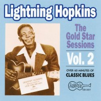Purchase Lightnin' Hopkins - The Gold Star Sessions, Vol. 2