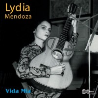 Purchase Lydia Mendoza - Vida Mia