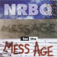 Purchase Nrbq - Message For The Mess Age
