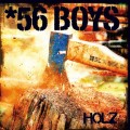 Buy 56 Boys - Holz Mp3 Download