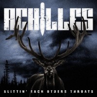 Purchase Achilles - Slittin' Each Others Throats