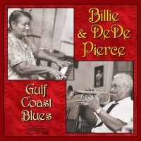 Purchase Billie & Dede Pierce - Gulf Coast Blues