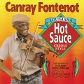 Buy Canray Fontenot - Louisiana Hot Sauce Creole Style Mp3 Download