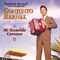 Buy Conjunto Bernal - Mi Humilde Corazon Mp3 Download