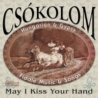 Purchase Csokolom - May I Kiss Your Hand