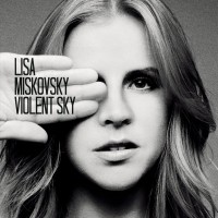 Purchase Lisa Miskovsky - Violent Sky