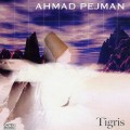 Buy Ahmad Pejman - Tigris (Instrumental) Mp3 Download