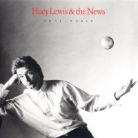 Purchase Huey Lewis & The News - Small World
