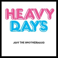 Purchase Jeff The Brotherhood - Heavy Days