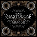 Buy Mastodon - Live At The Aragon Mp3 Download