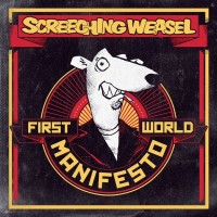 Purchase Screeching Weasel - First World Manifesto
