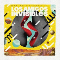 Purchase Los Amigos Invisibles - Not So Commercial