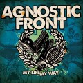 Buy Agnostic Front - My Life My Way Mp3 Download