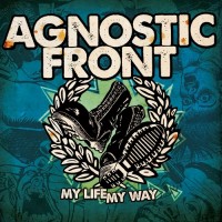 Purchase Agnostic Front - My Life My Way