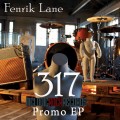 Buy Fenrik Lane - 317 (EP) Mp3 Download