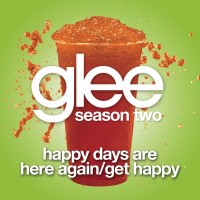 Purchase Glee Cast - Happy Days Are Here Again / Get Happy (CDS)