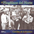 Buy Los Pinguinos Del Norte - Corridos De La Frontera Mp3 Download