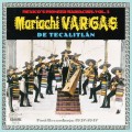 Buy Mariachi Vargas De Tecalitlan - Their First Recordings: 1937-1947 Mp3 Download