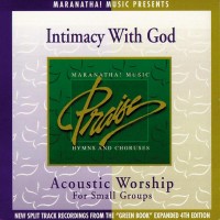 Purchase Maranatha! Acoustic - Acoustic Worship: Intimacy With God