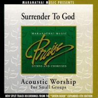 Purchase Maranatha! Acoustic - Acoustic Worship: Surrender To God