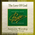 Buy Maranatha! Acoustic - Acoustic Worship: The Love Of God Mp3 Download