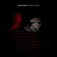 Purchase Martin Prahl - Through The Dark