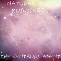 Purchase Natural Snow Buildings - The Centauri Agent CD1