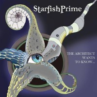 Purchase Starfish Prime - The Architect Wants To Know...