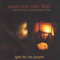 Purchase Youn Sun Nah 5Tet - Light For The People