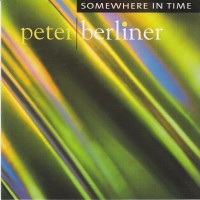 Purchase Peter Berliner - Somewhere In Time
