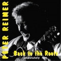 Buy Peter Reimer - Back To The Roots: Absolutely Live Mp3 Download