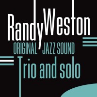 Purchase Randy Weston - Trio And Solo
