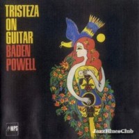 Purchase Baden Powell - Tristeza On Guitar