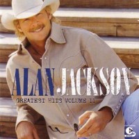 Purchase Alan Jackson - Greatest Hits Volume 2 CD1