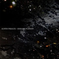 Purchase Austin Peralta - Endless Planets