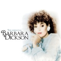 Purchase Barbara Dickson - The Essential Barbara Dickson
