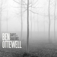 Purchase Ben Ottewell - Shapes And Shadows