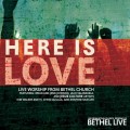 Buy Bethel Music - Here Is Love Mp3 Download