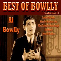 Purchase Al Bowlly - Best Of Bowlly, Volume 2