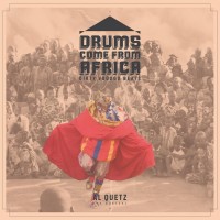 Purchase Al Quetz - Drums Come From Africa