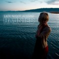 Buy Late Night Alumni - Haunted Mp3 Download
